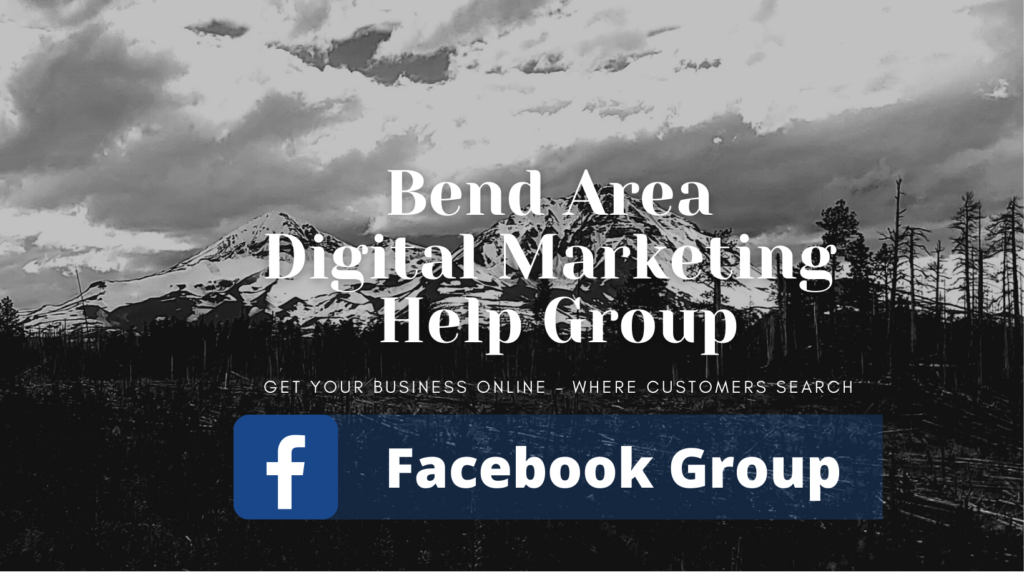 Bend area digital marketing help group on facebook